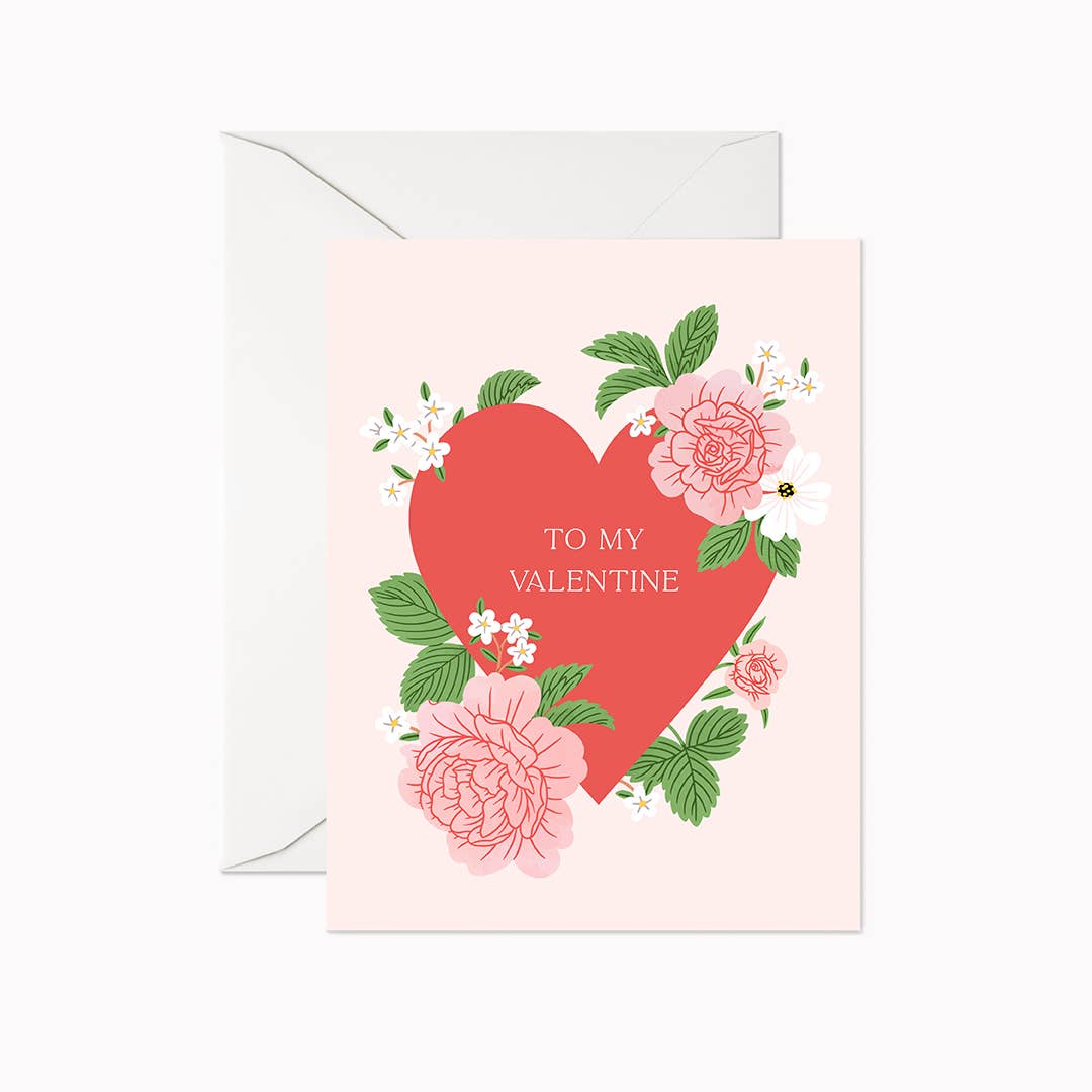 To My Valentine | Greeting Card