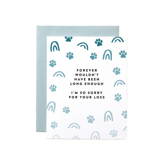 Never Long Enough Pet Loss Card