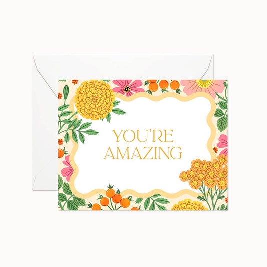 You're Amazing | Greeting Card