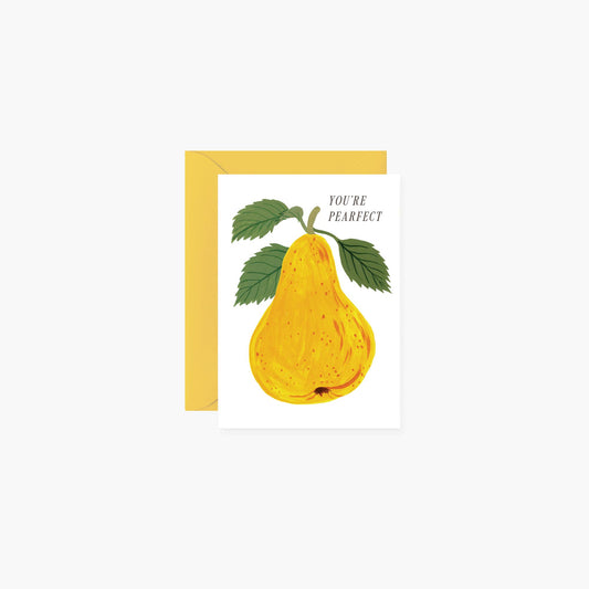 Mini Greeting Card - You’re Pearfect